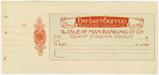 Isle of Man Bank cheque for Herbert Barron…